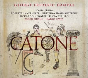 Handel: Catone, HWV A7 - George Frideric Handel