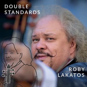 Double Standards - Roby Lakatos