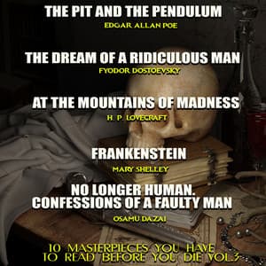 10 Masterpieces You Have to Read Before You Die, Vol. 3 - Edgar Allan Poe