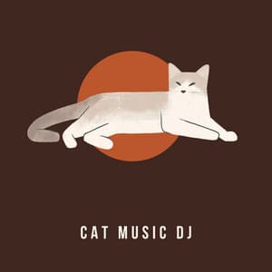 Sweet Songs For Cats - Cat Music DJ