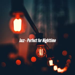 Jazz - Perfect for Nighttime - Cafe Music Japan