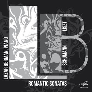 Schumann, Liszt: Romantic Sonatas - Robert Schumann