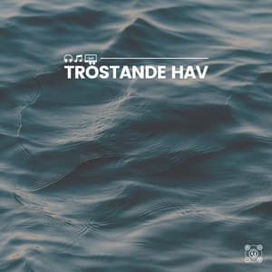 Tröstande hav - Avslappning och avspänning för dig