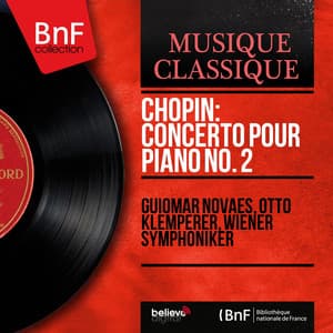 Chopin: Concerto pour piano No. 2 - Frédéric Chopin