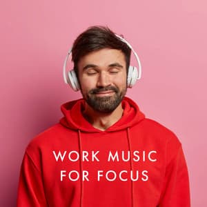 Work Music for Focus - The Sound Reserve