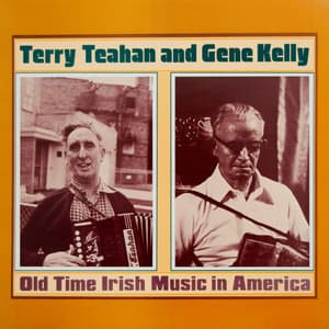 Old Time Irish Music in America - Terry Teahan