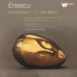 Enescu: Symphonies Nos. 1 - 3 & Vox Maris - George Enescu