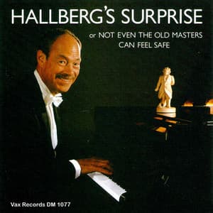 Hallberg's Surprise or Not Even The Old Masters Can Feel Safe - Bengt Hallberg
