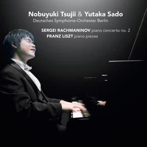Piano concerto no. 2 & Piano Pieces - Nobuyuki Tsujii