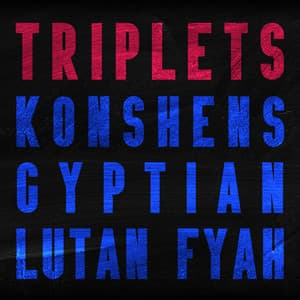 Reggae Triplets: Gyptian, Konshens and Lutan Fyah - Gyptain