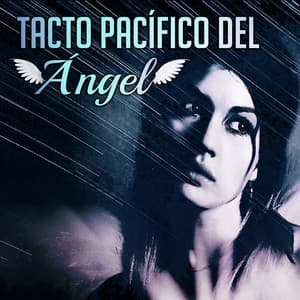 Tacto Pacífico del Ángel: Música y Sonidos para el Sueño Profundo, Inducción de Sueño REM, Encontrar la Felicidad Interior, La Esperanza y la Serenidad - Academia de Música del Sueño