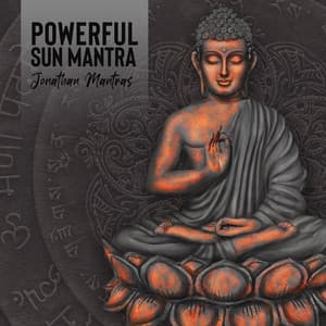 Powerful Sun Mantra: Yoga Sun Salutation Music - Jonathan Mantras