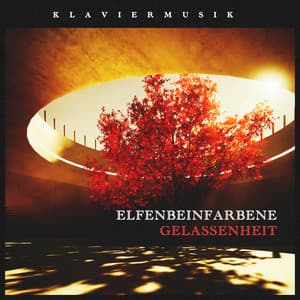 Elfenbeinfarbene Gelassenheit - Klaviermusik