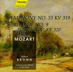 Mozart: Symphony No. 33 / Serenade No. 9 - Wolfgang Amadeus Mozart