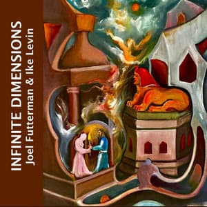 Infinite Dimensions - Joel Futterman