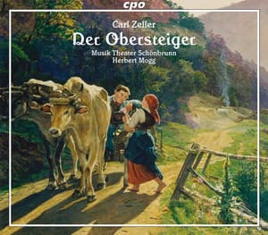 Zeller: Der Obersteiger - Carl Zeller