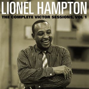 The Complete Victor Lionel Hampton Sessions, Vol. 1 - Lionel Hampton
