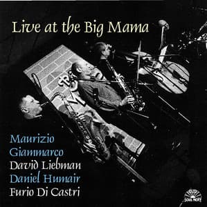 Live At The Big Mama - Daniel Humair