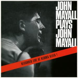 John Mayall Plays John Mayall - John Mayall & The Bluesbreakers
