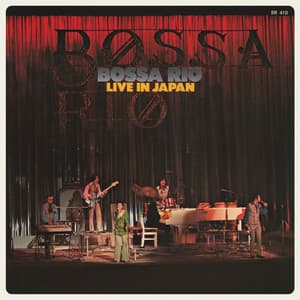 Live In Japan - Bossa Rio