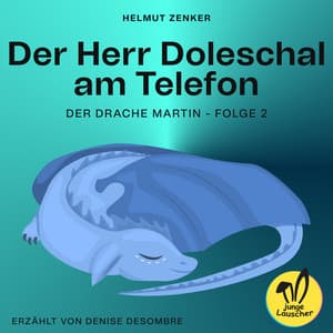 Der Herr Doleschal am Telefon - junge Lauscher