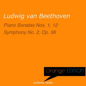 Orange Edition - Beethoven: Piano Sonatas Nos. 1 & 12 - Symphony No. 2, Op. 36 - Ludwig van Beethoven