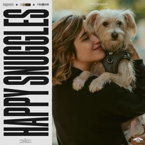 Happy Snuggles - Dog Music