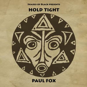 Hold Tight - Paul Fox