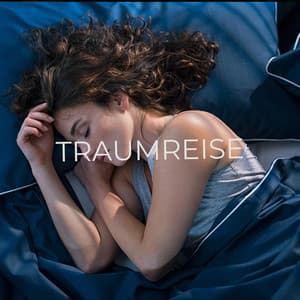 Traumreise - Schlaflieder