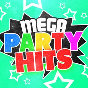Mega Party Hits - Pop Party DJz