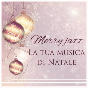 Merry jazz - Morbido Jazz Musica