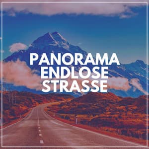 Panorama Endlose Straße - Spa-Musik