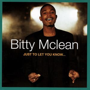 Just To Let You Know - Bitty McLean