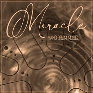 Miracle Hang Drum Music: Healing Sounds for Meditation, Relaxation, Deep Sleep - Meditation Music Zone
