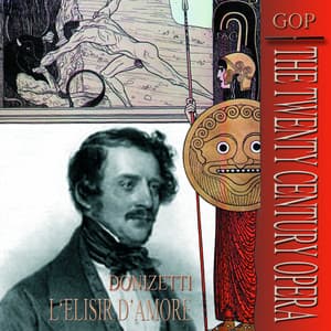Donizetti: L'elisir d'amore - Gaetano Donizetti