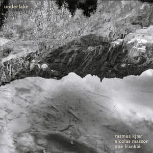 underlake - Rasmus Kjær