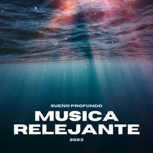 Sueño Profundo: Musica Relejante 2023 - Meditación y Yoga