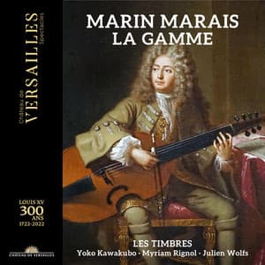 Marais: La gamme - Marin Marais