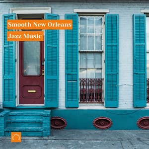 Smooth New Orleans Jazz Music - Jazz Everyday