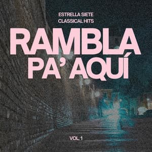 Rambla Pa' Aquí, Vol. 1 - Joaquín Moreno