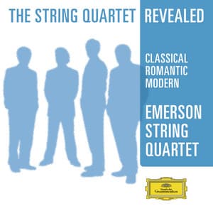 Emerson String Quartet – The String Quartet Revealed - Emerson String Quartet