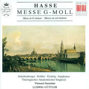 Hasse: Mass in G Minor - Johann Adolf Hasse