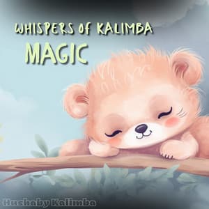Whispers of Kalimba Magic - Hushaby Kalimba