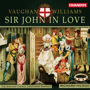 Vaughan Williams: Sir John in Love - Ralph Vaughan Williams