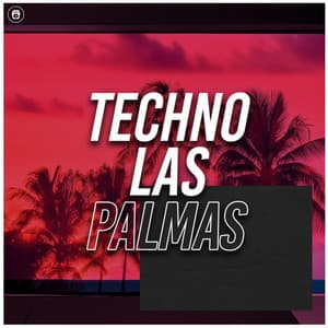 Techno Las Palmas - UK House Music