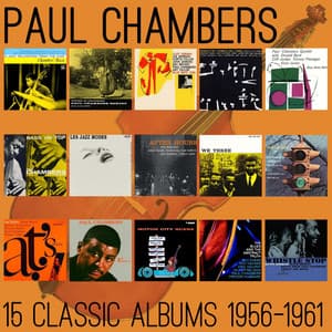 15 Classic Albums 1956-1961 - Paul Chambers