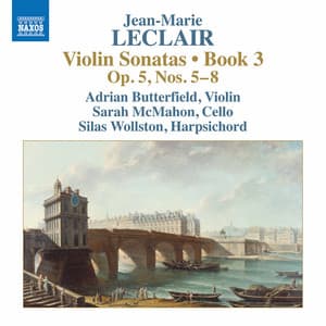 Leclair: Violin Sonatas, Op. 5 Nos. 5-8 - Jean-Marie Leclair