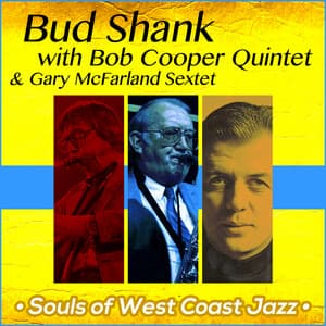 Souls of West Coast Jazz - Bob Cooper Quintet