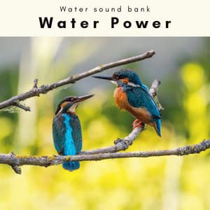 1 Water Power - Water sound bank