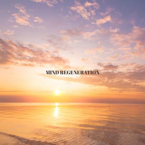 Mind Regeneration - Healing Meditation, Deep Peace, Balance of the Soul - Meditation Music Composer